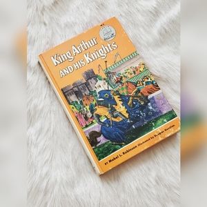 King Arthur And His Knights By Mabel L. Robinson